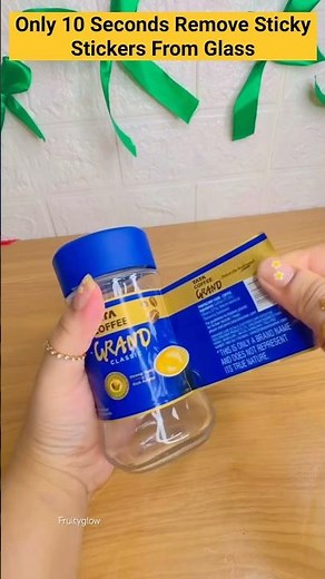 Easiest Way to Remove Sticker from Glass/Plastic! #hometips #shortvideo #lifehacks #fruity
