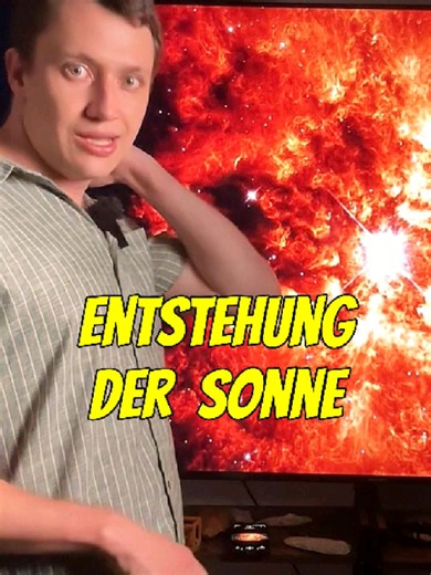 Wie ist unsere Sonne entstanden? Entstehung der Sonne kurz erklärt