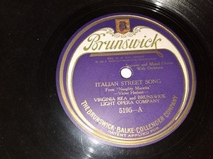 Virginia Rae And Brunswick Light Opera Company - Italian Street Song