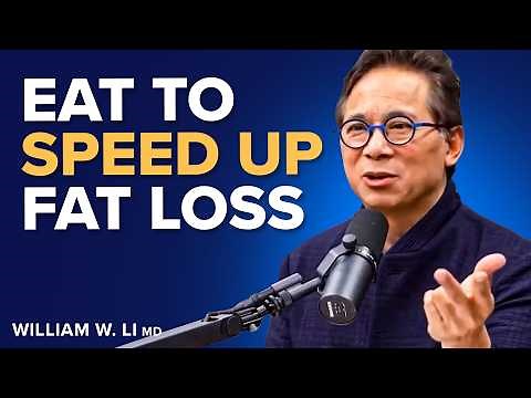Eat THIS to Lose Fat, Prevent Disease, & Feel Better Now | Dr. William Li