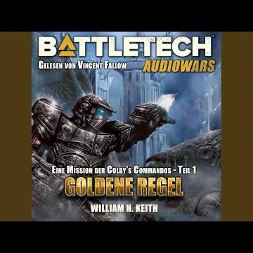Kapitel 03 - Battletech - Goldene Regel