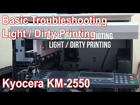 Basic Troubleshooting on Dirty Printing and Copying | Kyocera KM-2550