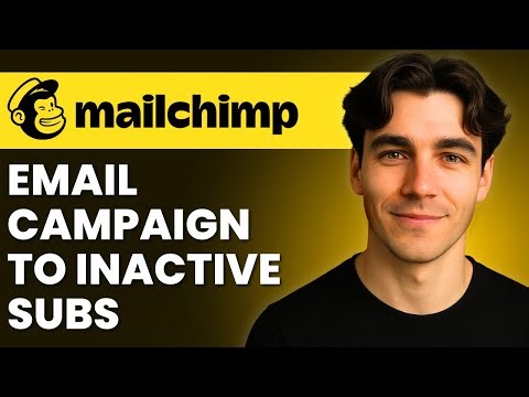 How To Send An Email Campaign To Inactive Subscribers In Mailchimp (Tutorial 2026)