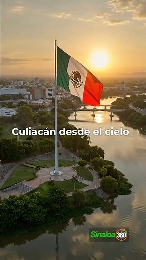 Culiacán desde el cielo: una mirada a la ciudad que late con historia, naturaleza, pasión y orgullo.