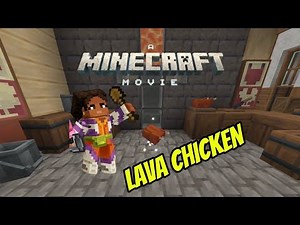 How to get the Lava Chicken in the Minecraft Movie Event