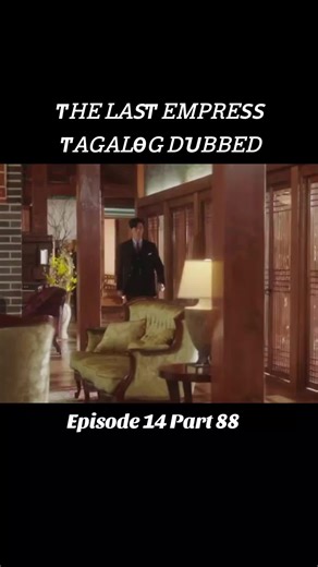 #thelastempress #tagalogdubbed #kdrama
