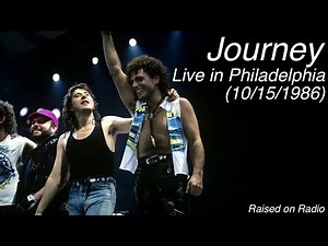 Journey - Live in Philadelphia (October 15th, 1986)