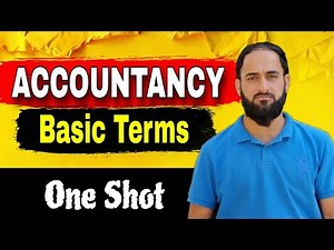 Lec- 01 Accountancy || Basic Terms