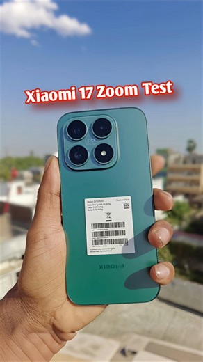 Xiaomi 17 Zoom Test 🥶