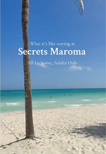 Secrets Maroma: Your Ultimate All-Inclusive Resort Experience