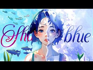 Shade Of Blue -「AMV」- Anime MV
