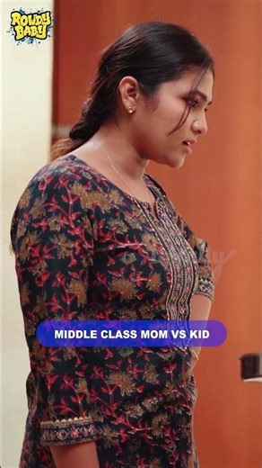Rowdy Baby's Middle Class Mom 💸 vs Kid 👦 | @rowdybabytamil | Tamada Media