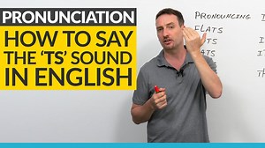 English Pronunciation: How to make the TS sound