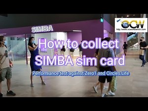 How to collect the SIMBA sim card and performance against Zero1 and circles.life 2023 cheapest telco
