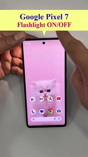8. (Flashlight): How to do "Flashlight ON/OFF" of a Google Pixel 7. #pixel7 #googlephone #smartphone