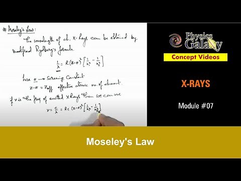 Class 12 Physics | X-Rays | #7 Moseley's Law | For JEE & NEET