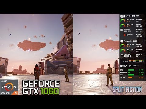 Split Fiction | GTX 1060 6GB