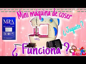 Mini máquina de coser Mia ¿Funciona?