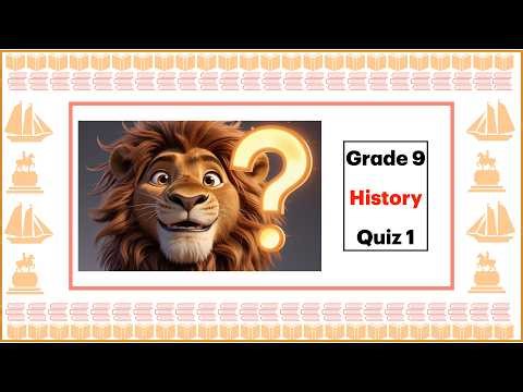 9 grade History quiz 1