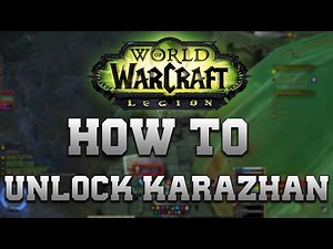Pre-Quest Karazhan Guide -- How To Unlock "Return To Karazhan Dungeon"