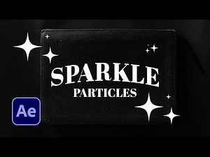 How To Make PROFESSIONAL Sparke Particles In After Effects | Sparkle Animation Tutorial