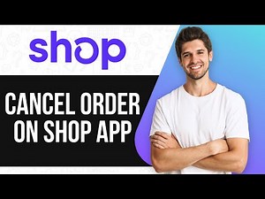 How To Cancel Order On Shop App