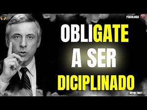 Force yourself to be disciplined or you will fail 🔥 | Bryan Tracy 🧠
