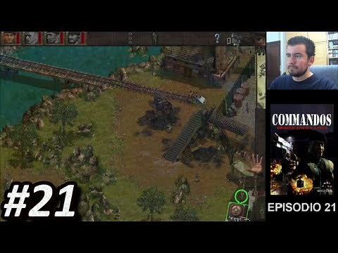 COMMANDOS: BEHIND ENEMY LINES (PC) - Episodio 21 || Gameplay en Español