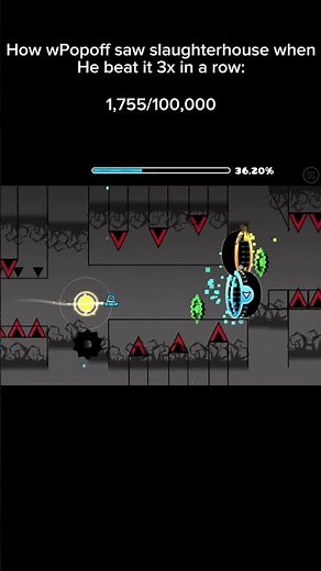 How wPopoff saw slaughterhouse when he beat it 3x in a row #gd #geometrydash #trending #shorts