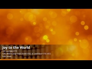 Joy to the World (Hymn with Lyrics)