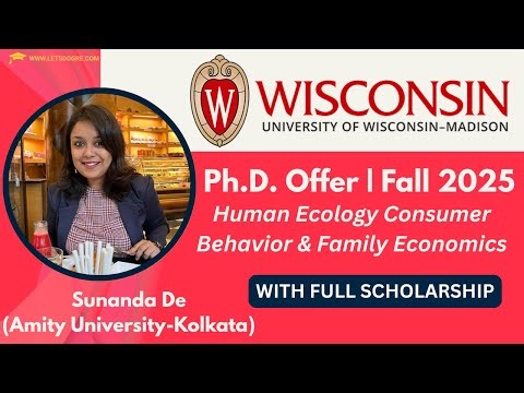 PhD - Wisconsin - Madison - Human Ecology Consumer Behavior - Full Scholarship | VISA Approved