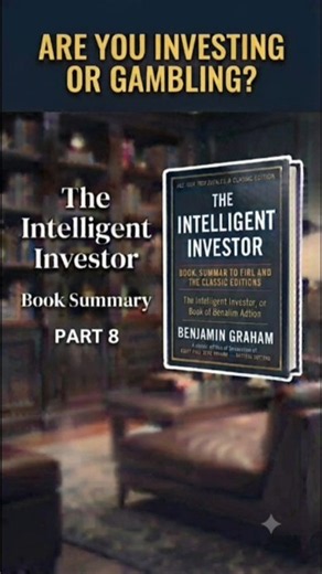 The Intelligent Investor 8 Part Book Summary | Master the Basics of Smart Investing 📘 #Investing