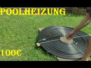 Pool Heizung im Eigenbau - unter 100€ - DIY IBC-Pool