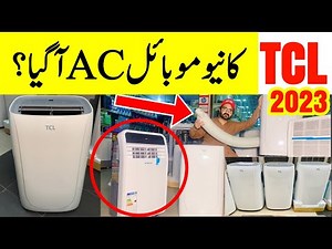 Imported Portable AC TCL And Skyiwood Review Price in Pakistan 2023 | New Portable Ac Market