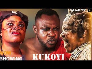 KUKOYI - Full Yoruba Movie 2025 | Latest Nigerian Movie Odunlade Adekola, Toyin Abraham, Eniola Ajao