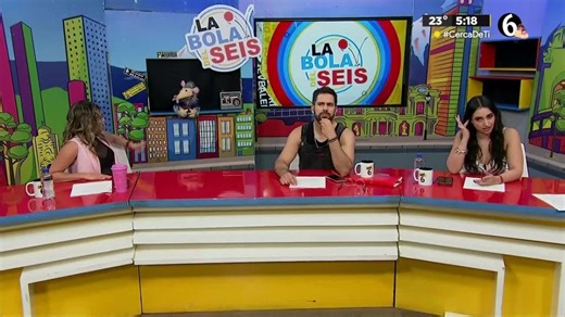 La bola del 6 - 08 de mayo del 2026