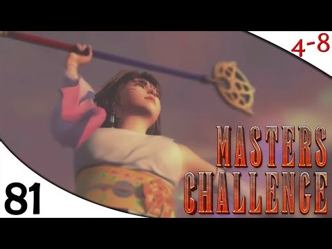 FFX - Masters Challenge Mod (Part 81) [4-8Live]