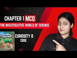 Class 8 Science | Chapter 1 questions answers |Exploring The Investigative world of Science | MCQ|