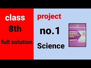 class 8th project book experiment 1 // 8th class general science practical book experiment 1