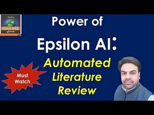 Power of Epsilon AI: Automated Literature Review