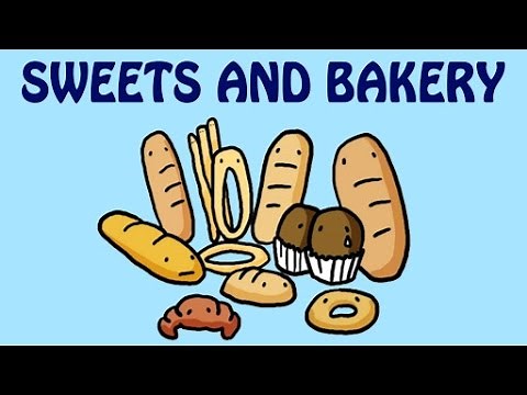 Learn The Names Of Desserts And Bakery Items - Sweets And Bakery Vocabulary For Kids