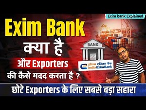 What is Exim bank | EXIM Bank Explained: Role, Objectives & Support for Exporters