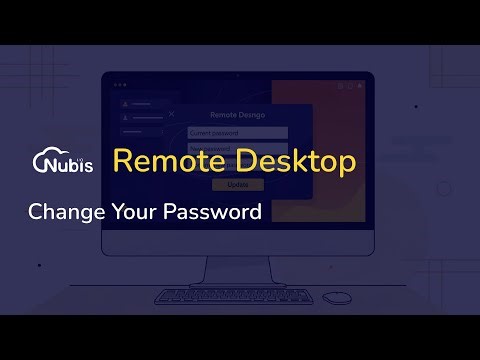 Nubis UEM | Remote Desktop - Change Your Password