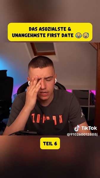 P6. DAS ASOZIALSTE & UNANGEHMSTE FIRST DATE 😂😅