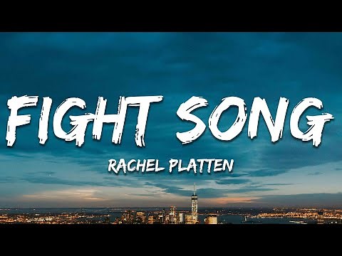Rachel Platten - Fight Song (Lyrics)