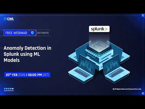 Anomaly Detection in Splunk Using ML Models Webinar | CyberWarFare Labs