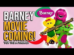 New Barney Movie Is Surreal And For Adults, Says Producer.