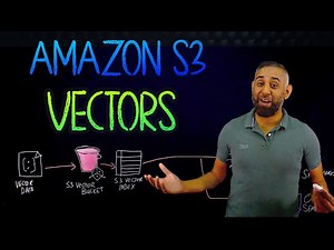 NEW!! Amazon S3 Vectors - Vector Storage