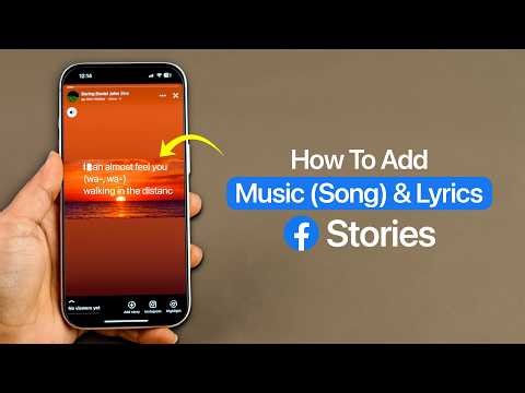 How to Add Music & Song Lyrics to Facebook Stories?