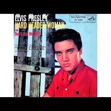 Elvis Presley - Hard Headed Woman (1958)